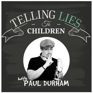 Telling Lies to Children - Paul Durham